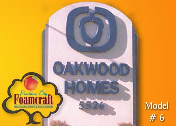 Peachtree City Foamcraft Signs Standard Model #6