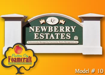 Peachtree City Foamcraft Signs Standard Model #10