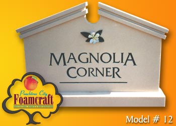 Peachtree City Foamcraft Signs Standard Model #12