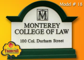 Peachtree City Foamcraft Signs Standard Model #18