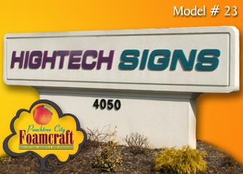 Peachtree City Foamcraft Signs Standard Model #23