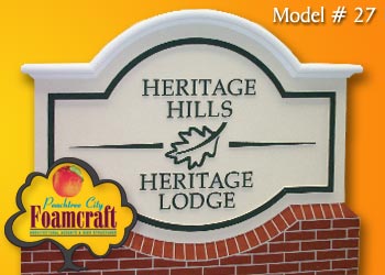 Peachtree City Foamcraft Signs Standard Model #27