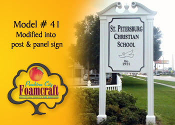 Peachtree City Foamcraft Signs Standard Model #41