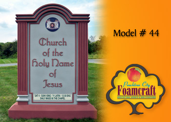 Peachtree City Foamcraft Signs Standard Model #44