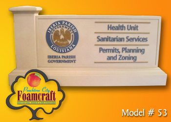 Peachtree City Foamcraft Signs Standard Model #53